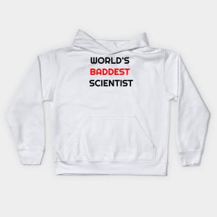 World's Baddest Scientist Kids Hoodie